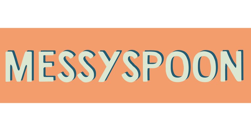 MessySpoon
